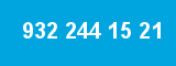 932 244 15 21
